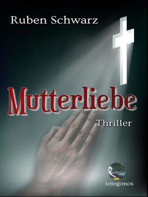 cover image of Mutterliebe